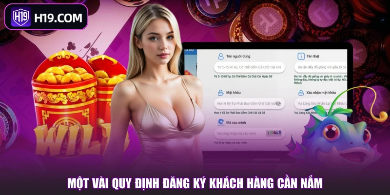 Một vài quy định đăng ký khách hàng cần nắm
